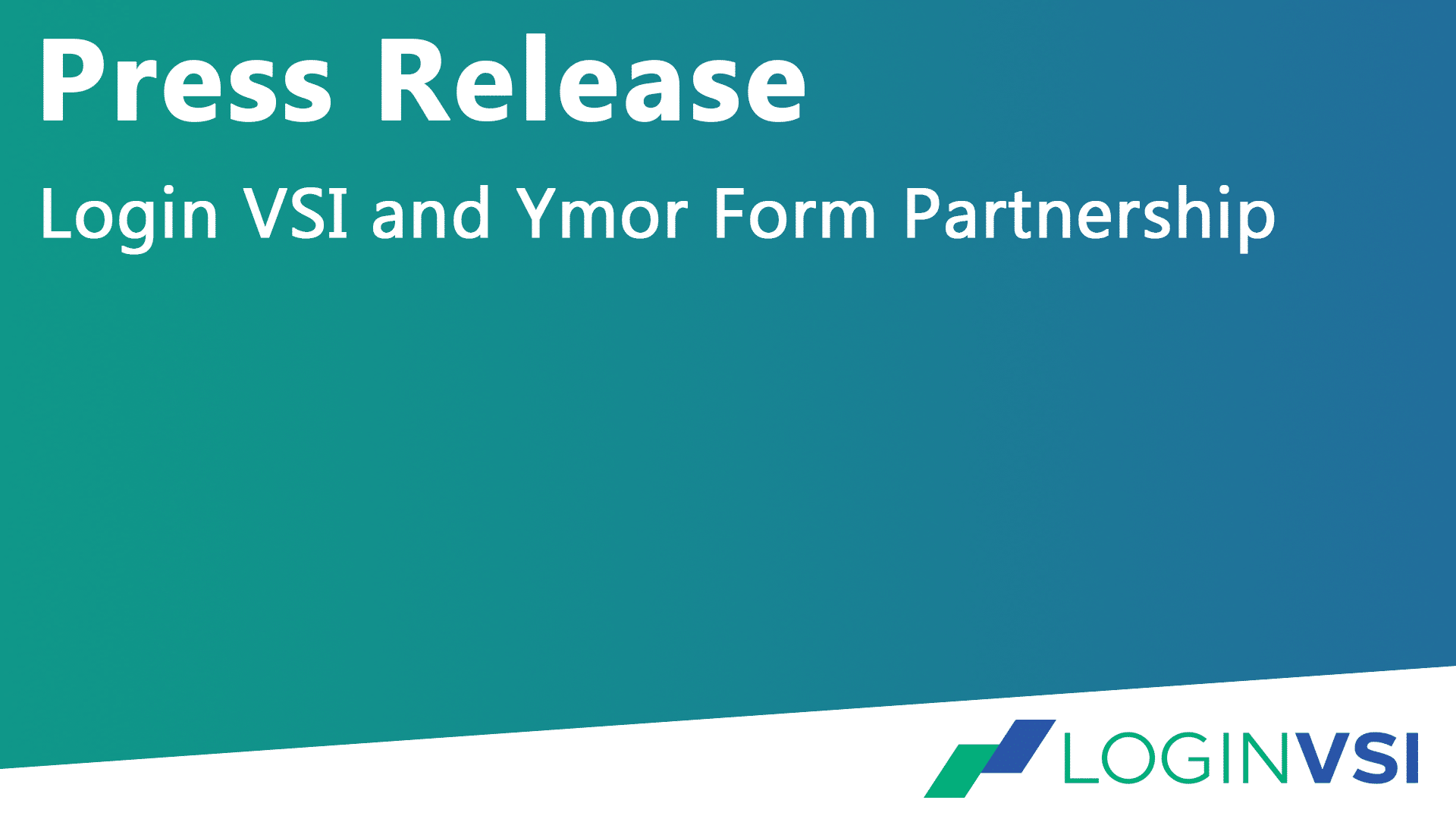 [Press Release] Login VSI and Ymor Form Partnership to Deliver Performance Improvement to Business-Critical Applications