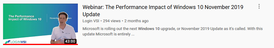 Login VSI - Blog - Windows 10 1909 - Image 7 - Webinar: The Performance Impact of Windows 10 November 2019 Update