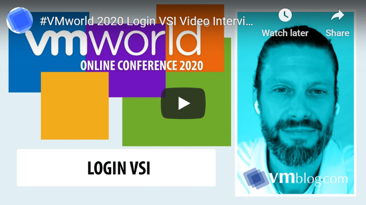 VMworld 2020: Interview with VMblog on Maximizing End-User Experience