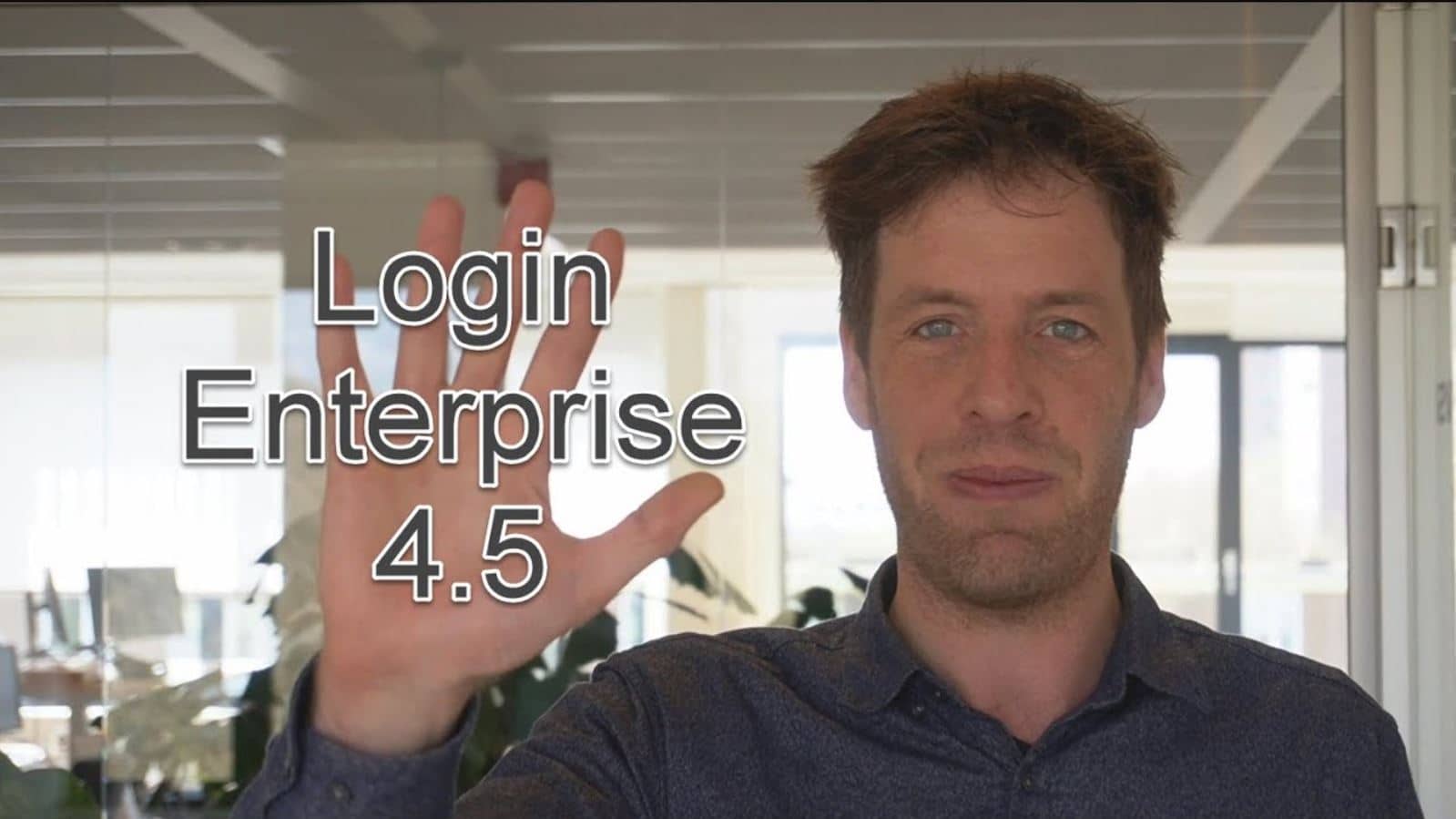 Announcing Login Enterprise Release 4.5